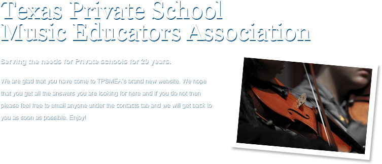 Texas Private School  Music Educators Association